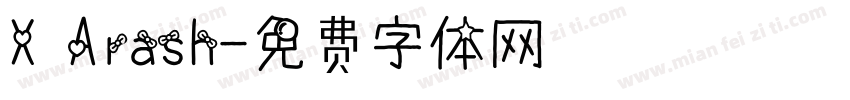 X Arash字体转换